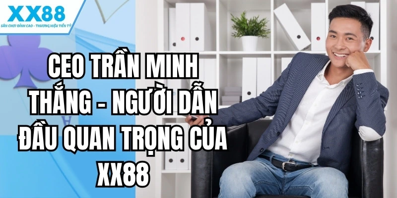 CEO trần minh thắng