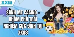 Sảnh MT casino