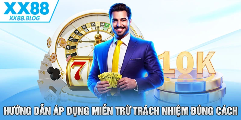 Hướng dẫn áp dụng miễn trừ trách nhiệm đúng cách